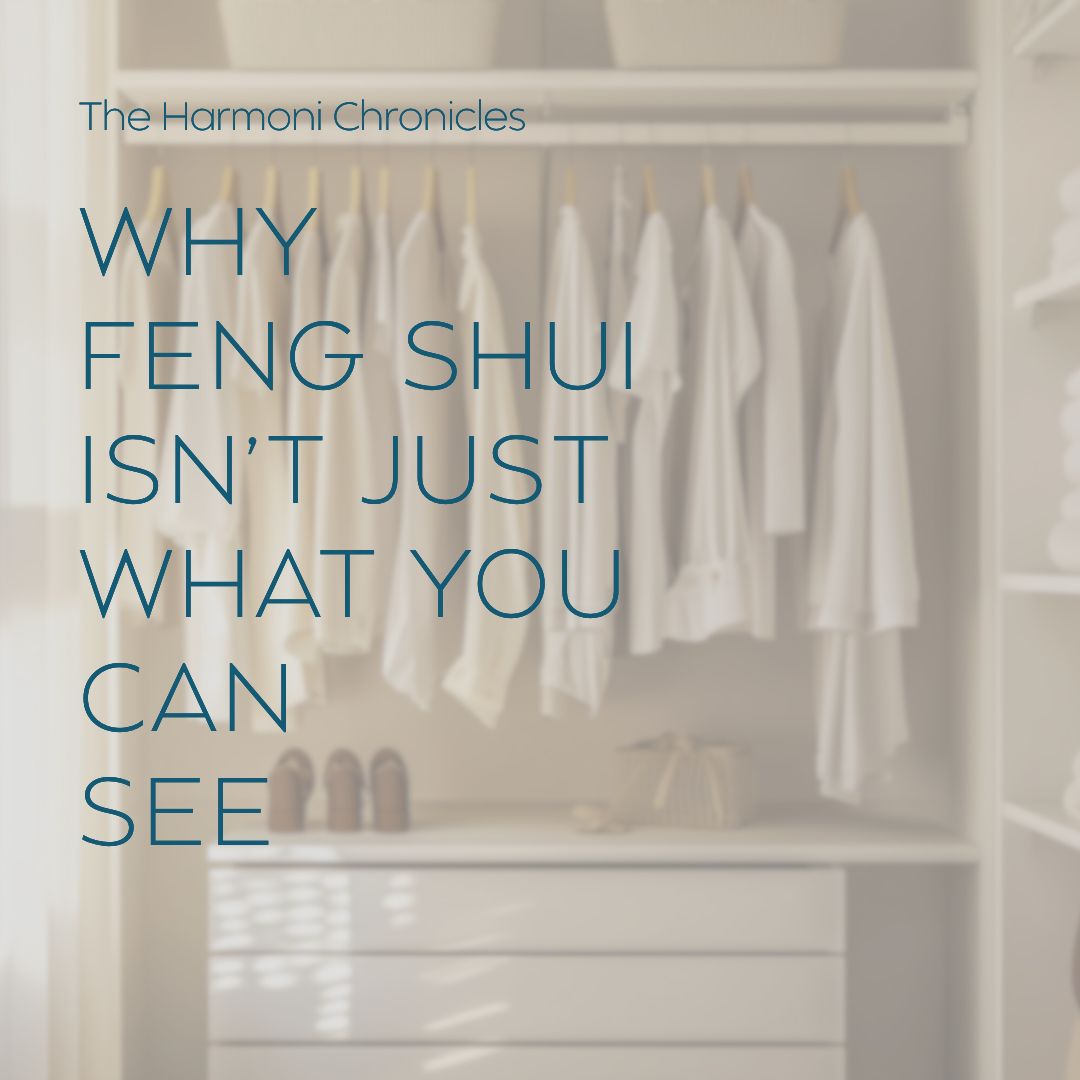 Why Feng Shui Isn’t Just What You Can See